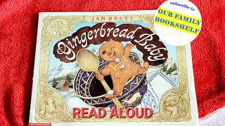 Gingerbread Baby  Kids Books Read Aloud  Christmas Books [upl. by Elonore]