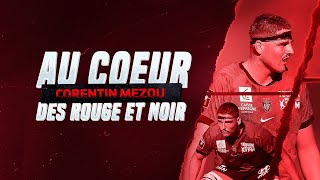 Au cœur des Rouge amp Noir  Corentin Mézou [upl. by Einnob]