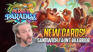 Hearthstone New Cards Sandwich Taunt Warrior in Perils in Paradise [upl. by Assirol]