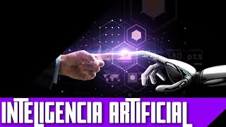 LA INTELIGENCIA ARTIFICIAL HISTORIA DEFINICIÓN Y ETAPAS [upl. by Enomys431]