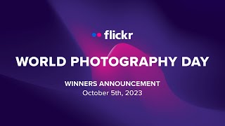 SmugMug Live Special  Flickr World Photography Day 2023 Contest Winners [upl. by Jeb]