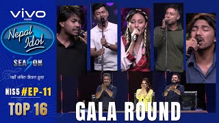 NEPAL IDOL  SEASON 5  GALA ROUND 1  EPISODE 11  TOP16  AP1HD [upl. by Aihsal28]