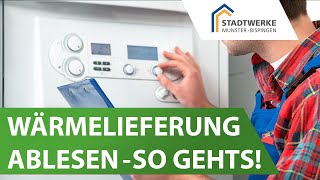 Wärmelieferung  So lesen Sie Ihre Heizungsanlage richtig ab [upl. by Ymme299]