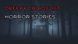 3 Creepy Craigslist Horror Stories [upl. by Galanti]