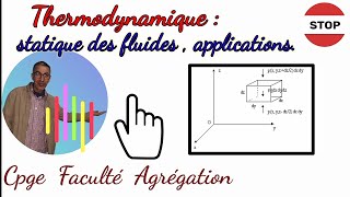 Thermodynamique  Statique des fluides et applications [upl. by Fredric]