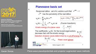 L07 Xavier Gonze Planewave pseudopotentials and projector augmented wave methods [upl. by Agler628]