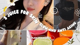 3 healthy juices for glowing skin and hair growth look many years younger with beautiful glass skin🦋 [upl. by Niasuh]