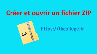 Créer et ouvrir un fichier ZIP [upl. by Nanah]