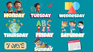 WEEKDAYS  LEARN WEEKDAYS  WEEKDAYS SONG  NURSERY RHYME  EDUCATIONAL SEVEN DAYS OF WEEK [upl. by Timms]