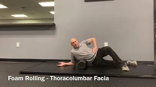 Foam Rolling  Thoracolumbar Facia [upl. by Atinad]