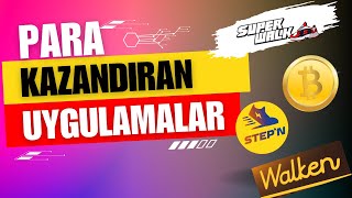 SuperWalk  Stepn  Walken  İnternetten Para kazandıran Uygulamalar  Bitcoin [upl. by Ahtibbat]