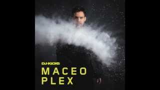 Maceo Plex  Galactic Cinema DJKicks [upl. by Adirf]