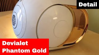 Devialet Phantom Gold Membran im Detail [upl. by Icaj97]