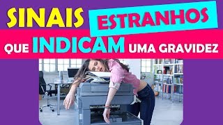 10 SINTOMAS NADA COMUNS E MUITO ESTRANHOS MAIS QUE INDICAM UMA GRAVIDEZ  BOA GRAVIDEZ [upl. by Bonni]