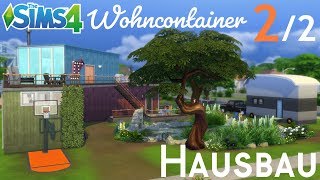 Sims 4 Hausbau  Wohncontainer WG 22 [upl. by Sahcnip279]