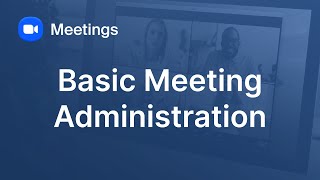 Basic Zoom Meetings Administration [upl. by Handy]