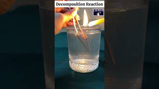 ⚗️Decomposition Reaction⚗️ Electrolysis of water Class 10 chapter1 ScienceChemistry experiment [upl. by Glarum]