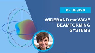 RF Design of Wideband mmWave Beamforming Systems [upl. by Krutz217]