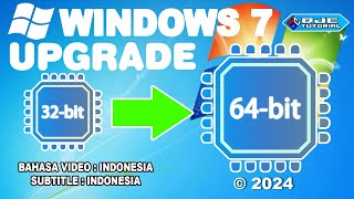 CARA UPGRADE Windows 7 32 bit ke 64 bit Tanpa Kehilangan Data [upl. by Enrak]