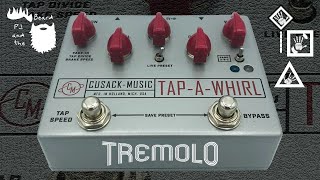 The TapAWhirl by Cusack Music  The Tremolo Series [upl. by Hannahsohs]