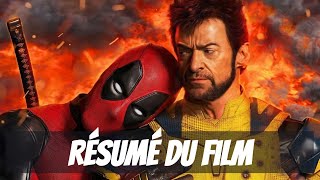 Résumé du film Deadpool amp Wolverine [upl. by Aliber968]