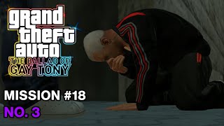 GTA The Ballad of Gay Tony  Mission 18  No 3 100 [upl. by Hayikaz]