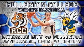 202324 Fullerton College Womens Basketball The Hornets vs Riverside City College [upl. by Ahsikym]