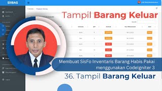 36 Membuat SisFo Inventaris Barang Habis Pakai  Tampil Barang Keluar [upl. by Reidar]