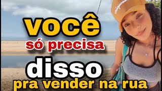 O único vídeo que você precisa assistir para começar a vender na Rua [upl. by Groves675]