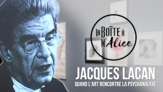 La Boîte à MAlice S0519  Spéciale Jacques Lacan Centre PompidouMetz [upl. by Unhsiv]