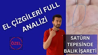 El Çizgileri Full Analizi  Kişiye Özel Analiz İsteği İçin Açıklama Kısmına Bakınız [upl. by Griswold456]