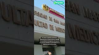 USMP Estudiante de la Facultad de Medicina falleció dentro de la universidad shorts [upl. by Aicemak860]