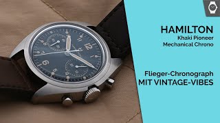 FliegerChronograph mit VintageVibes  Hamilton Khaki Aviation Pioneer Mechanical Chrono [upl. by Gilford]