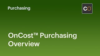 OnCost™ Purchasing Overview [upl. by Leupold131]