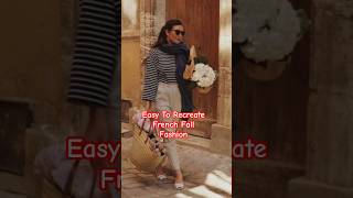 CLASSIC FALL FASHION TRENDS FRENCH WOMEN LOVE TO WEAR [upl. by Ellak217]