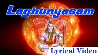 Laghunyasam with Lyrics  Rudram and Chamakam  Maha Shivaratri Special  By S Prakash Kaushik [upl. by Ynnod]