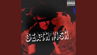 DEATHWISH [upl. by Ivers246]