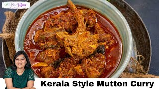 Kerala Style Mutton Curry Recipe [upl. by Meesan986]