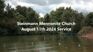 Steinmann Mennonite Church Outdoor Service  August 11 2024 [upl. by Luann]