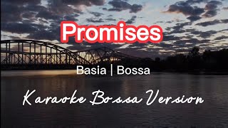 PROMISES  BASIA  KARAOKE BOSSA VERSION [upl. by Golightly679]