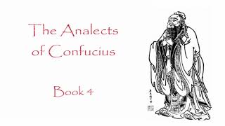 The Analects of Confucius  Book 4 Audiobook [upl. by Llertac295]