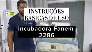 Instruções de Uso da Incubadora Neonatal Fanem 2286 [upl. by Iba]