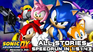 Sonic Adventure DX All Stories speedrun in 15143 [upl. by Dasya]