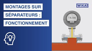 Fonctionnement des montages sur séparateur  Applications et avantages dans la mesure de pression [upl. by Telocin158]