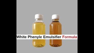 White Phenyl Emulsifier Making Formula  फिनाइल इमल्सीफ़ायर बनाने का फॉर्मूला [upl. by Aseeral]