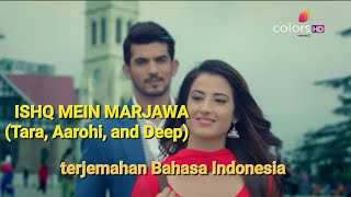 Ishq mein marjawan  terjemahan bahasa indonesia [upl. by Bently]