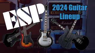 ESP Guitars 2024 Lineup [upl. by Alix]