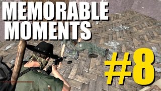 MEMORABLE MOMENTS 8  DAYZ STANDALONE [upl. by Einafats]