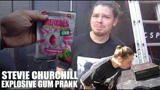 EXPLOSIVE GUM PRANK ON STEVIE CHURCHILL [upl. by Sitarski]