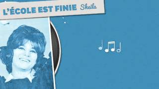 L ECOLE EST FINIE SHEILA [upl. by Tnilc]